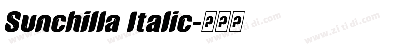 Sunchilla Italic字体转换 Sunchilla Italic字体转换
